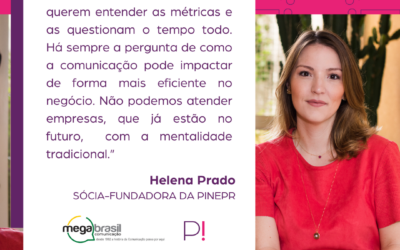 Helena Prado, sócia-fundadora da PinePR, na Mega Brasil