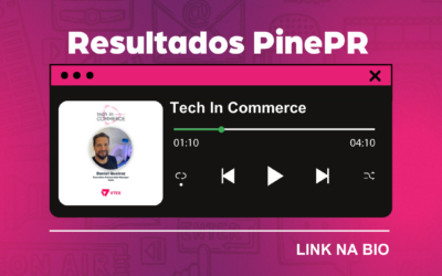 Resultado PinePR – Cielo no podcast Tech In Commerce